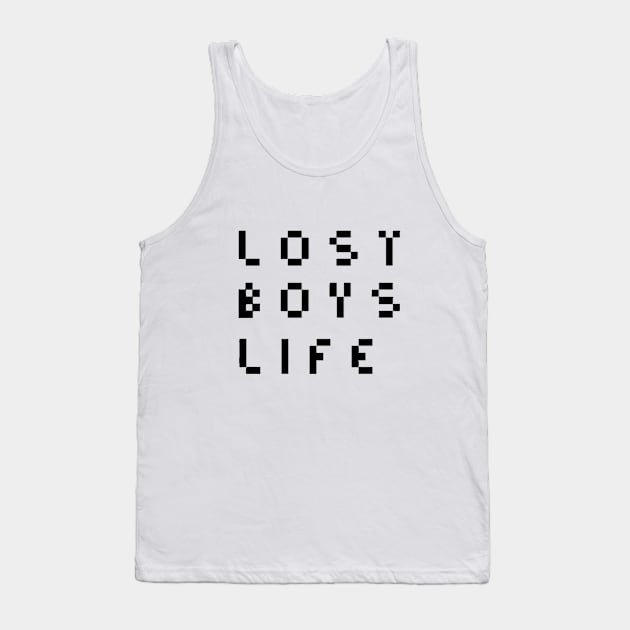 lost boys life Tank Top by cahacc